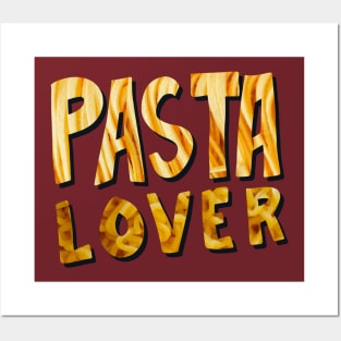 Pasta Lover Posters and Art